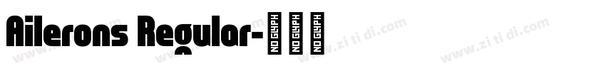 Ailerons Regular字体转换
